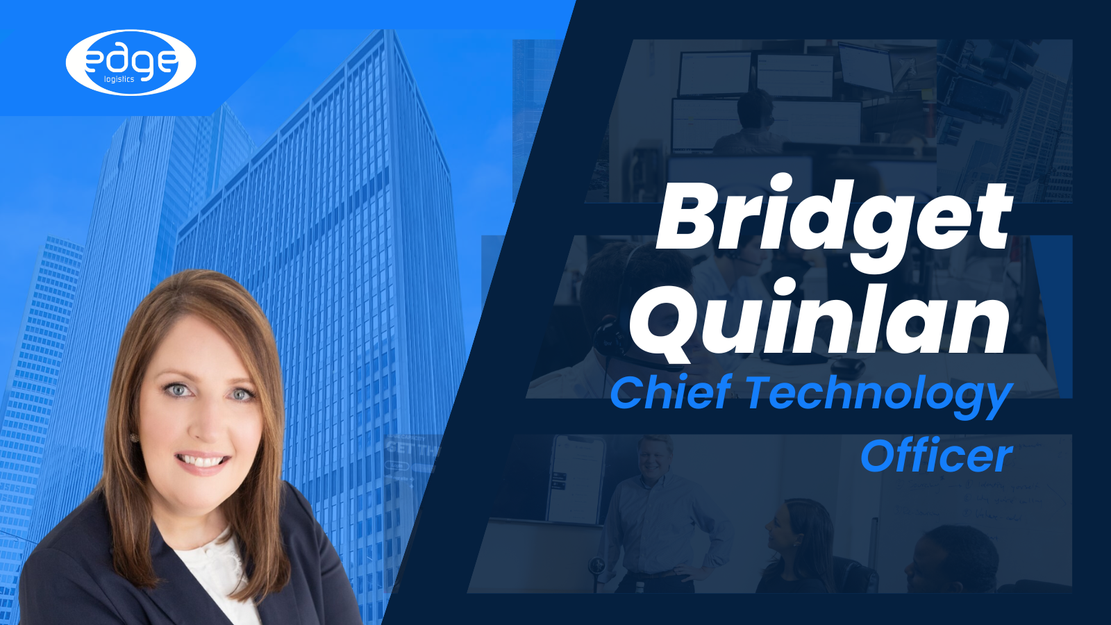 Driving Innovation in Freight Brokerage: Meet Edge Logistics' New CTO, Bridget Quinlan