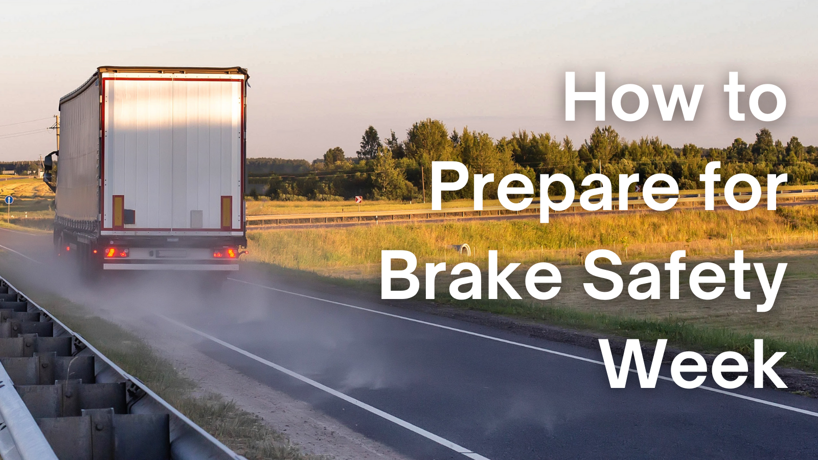 Tips on How to Prepare for Brake Safety Week