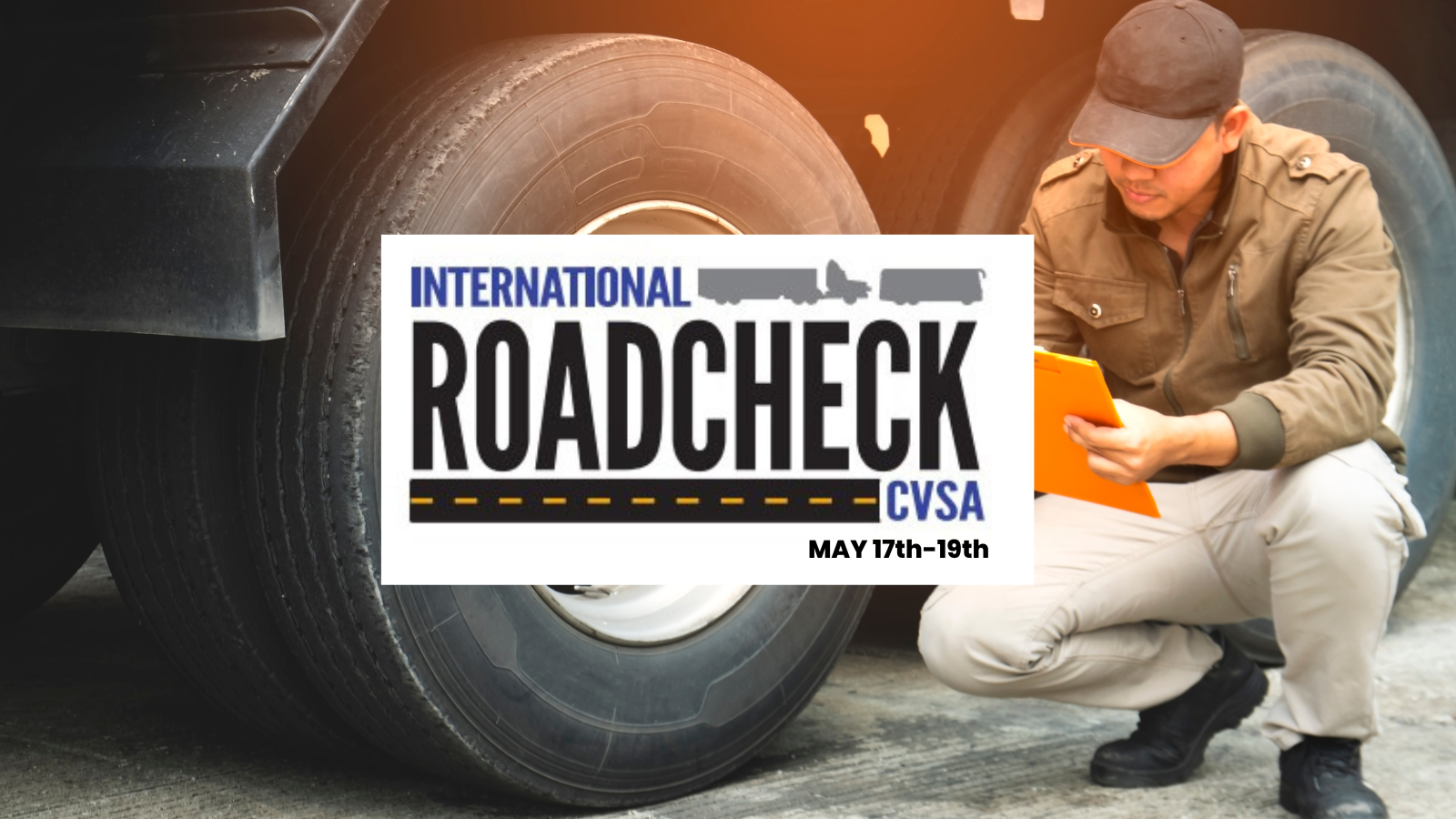 DOT Week- Overview of CVSA International Roadcheck