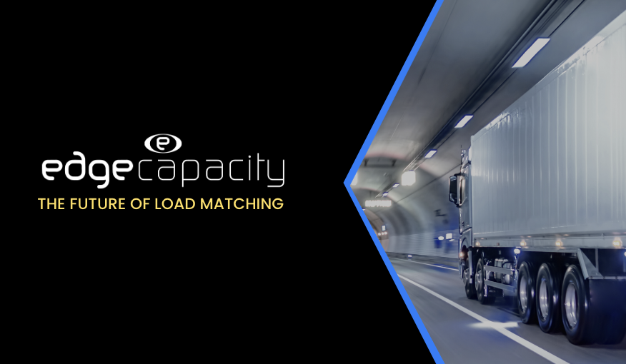 Introducing the Future of Load Matching with Edge CAPACITY enhancements