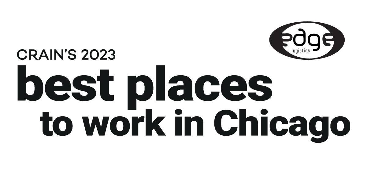 Edge Logistics Is One of Crain's 100 Best Places to Work in Chicago